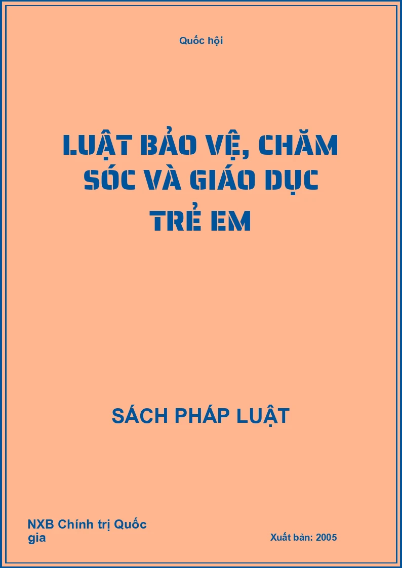 Luật Bảo Vệ, Chăm Sóc Và Giáo Dục Trẻ Em