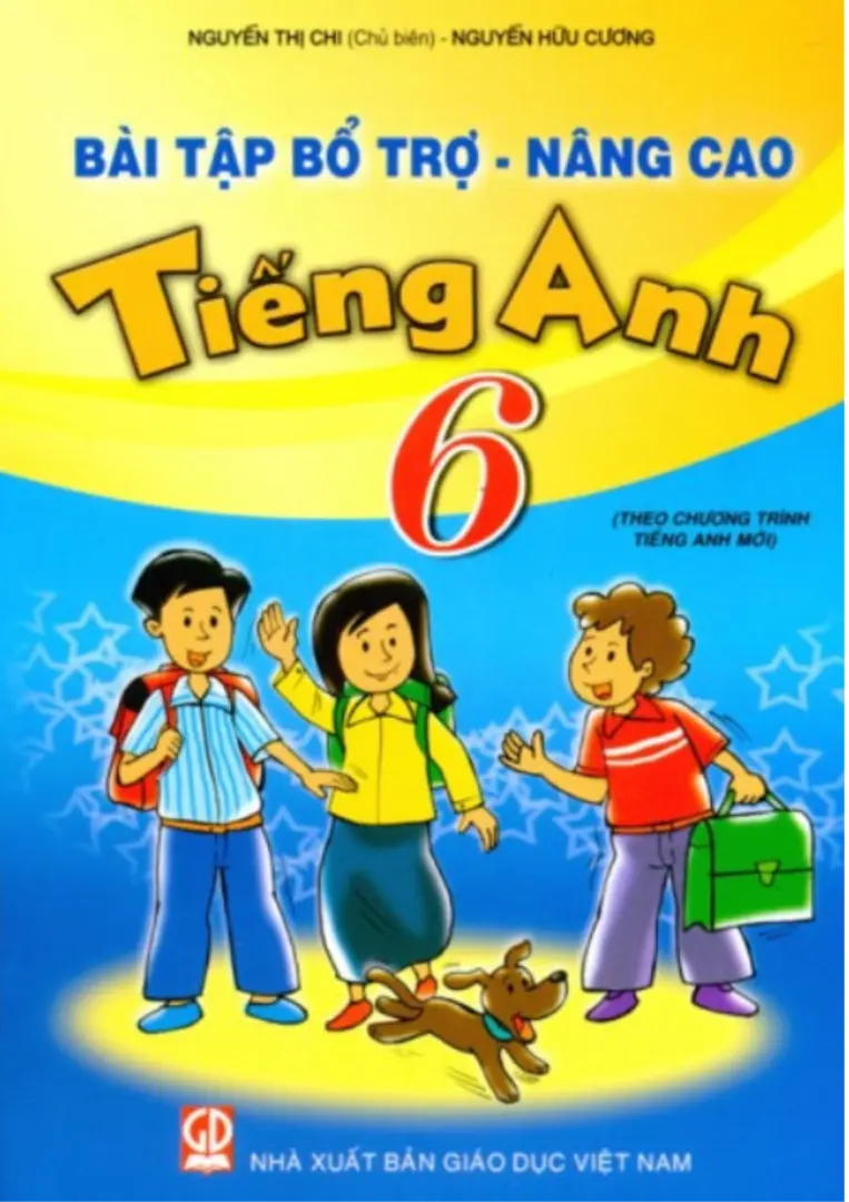Bài Tập Bổ Trợ - Nâng Cao Tiếng Anh 6