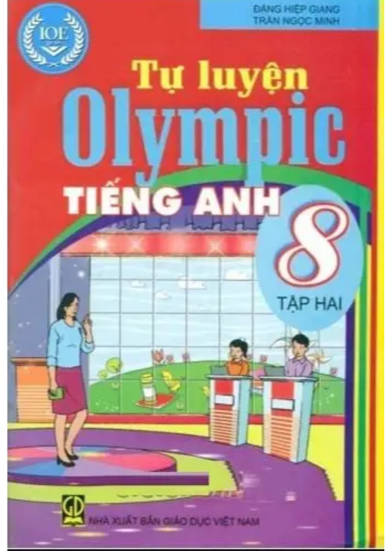 Tự Luyện Olympic Tiếng Anh 8 Tập Hai