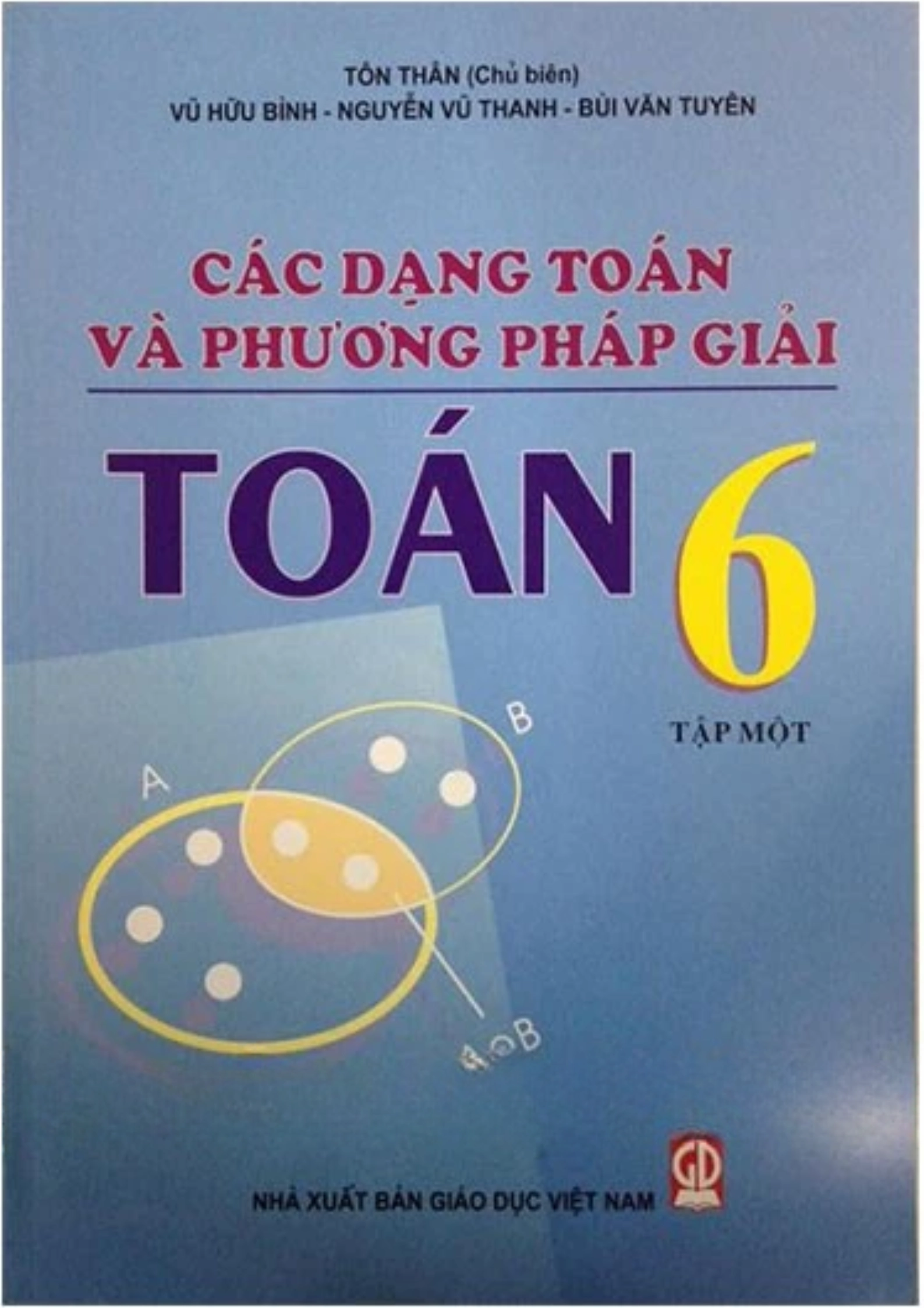 Các Dạng Toán Và Phương Pháp Giải Toán 6 Tập Một