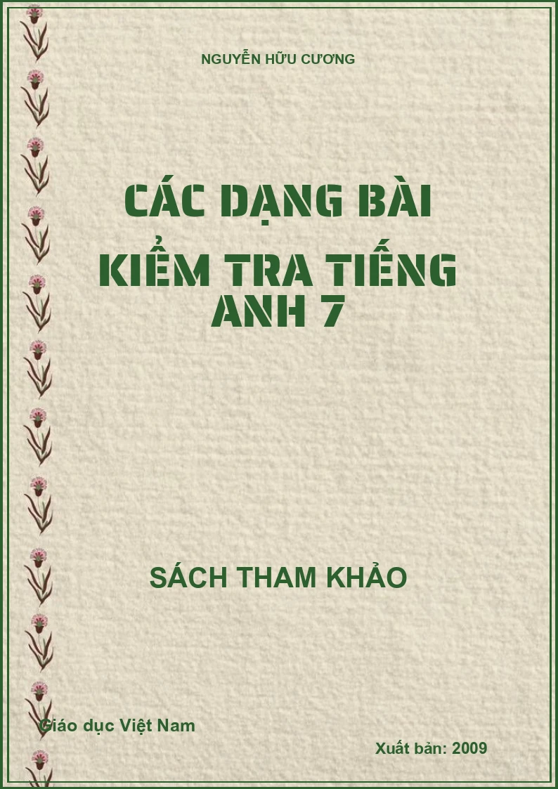 Các Dạng Bài Kiểm Tra Tiếng Anh 7