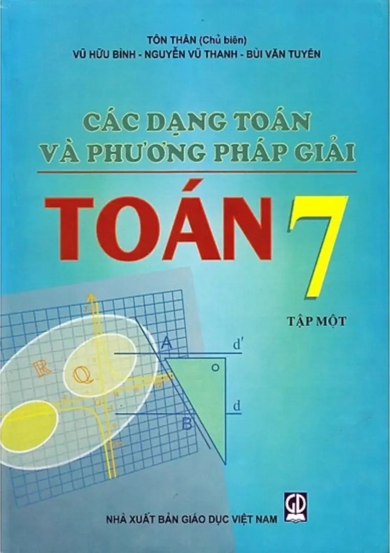 Các Dạng Toán Và Phương Pháp Giải Toán 7 Tập Một