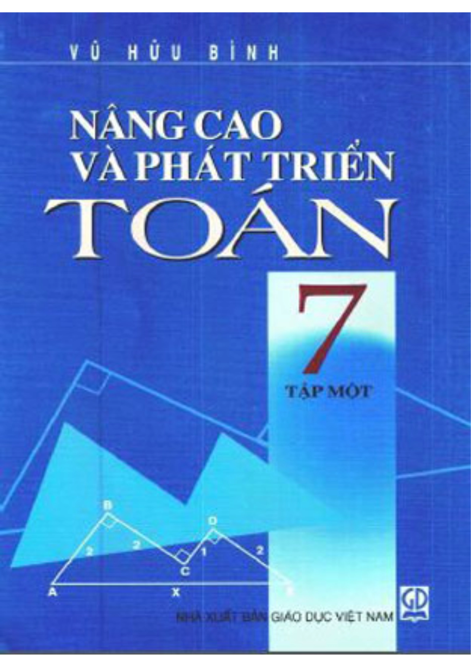 Nâng Cao Và Phát Triển Toán 7 Tập Một