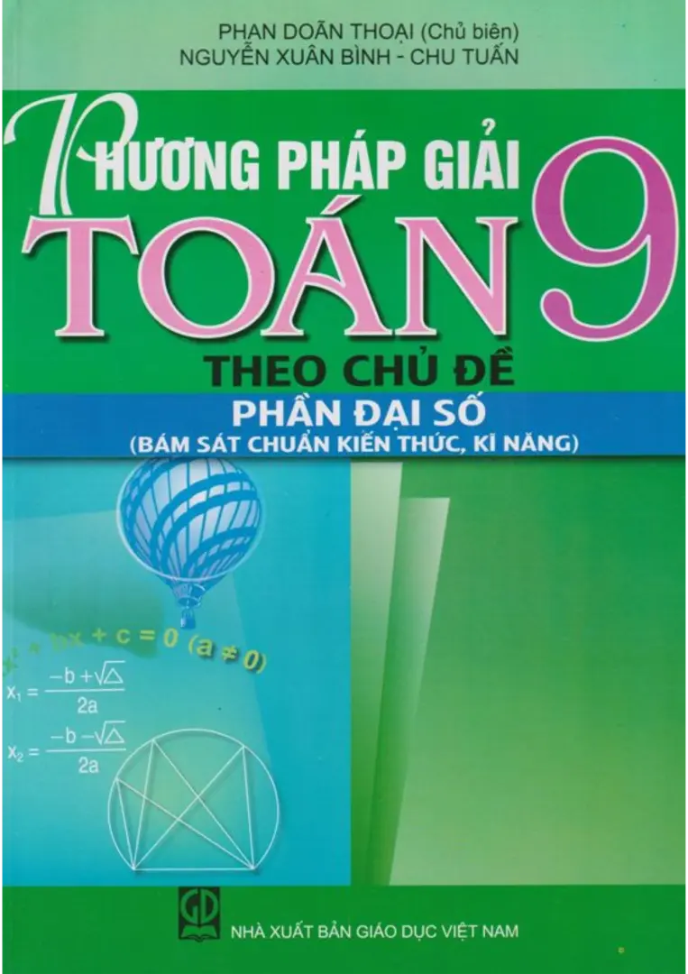 Phương Pháp Giải Toán 9 Theo Chủ Đề Phần Đại Số