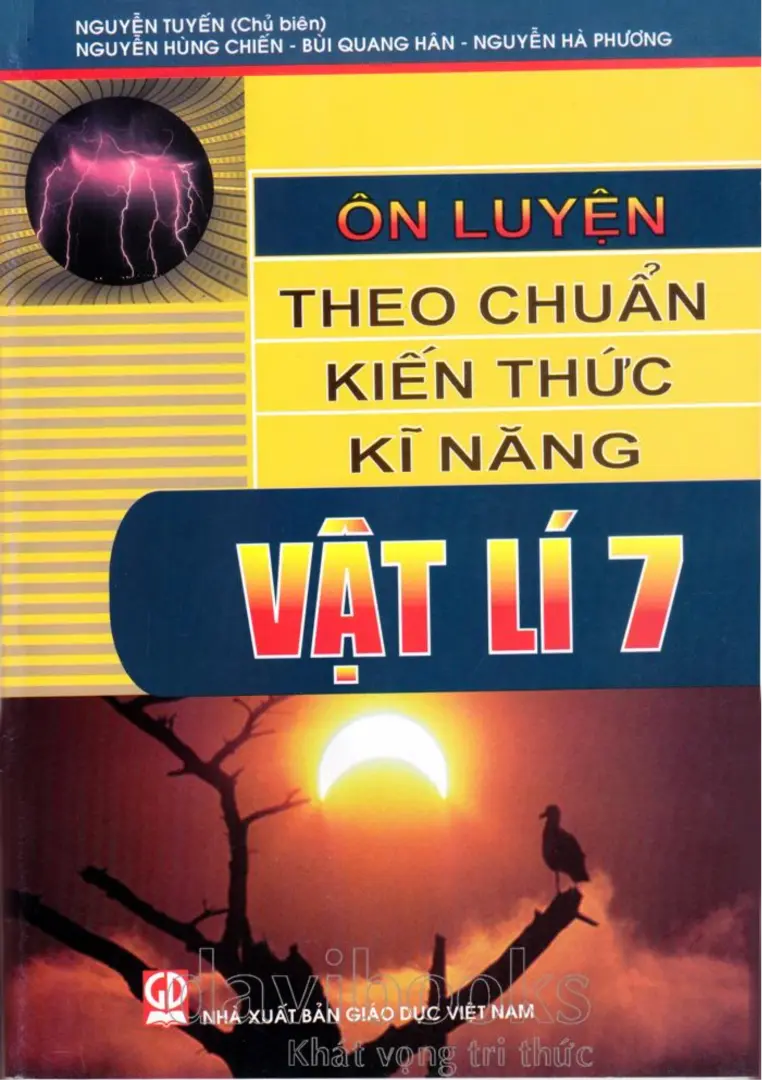 Ôn Luyện Theo Chuẩn Kiến Thức Kĩ Năng Vật Lí 7