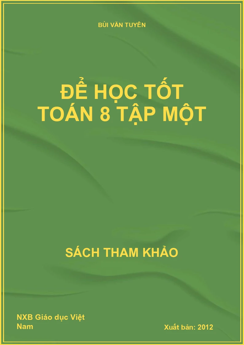 Để Học Tốt Toán 8 Tập Một