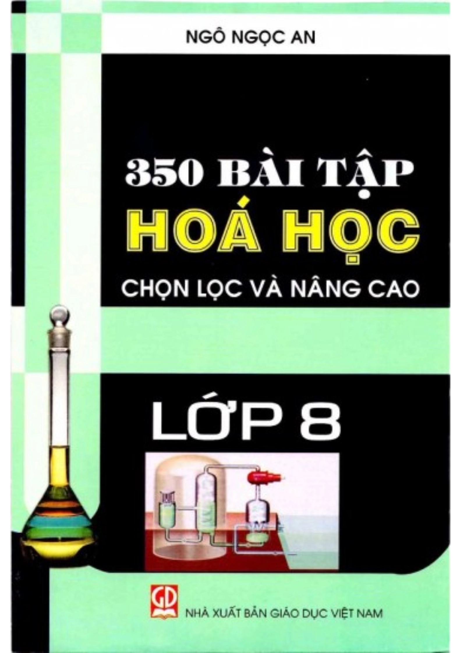 350 Bài Tập Hóa Học Chọn Lọc Và Nâng Cao Lớp 8