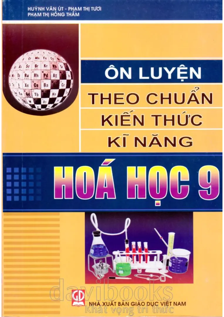 Ôn Luyện Theo Chuẩn Kiến Thức Kĩ Năng Hóa Học 9