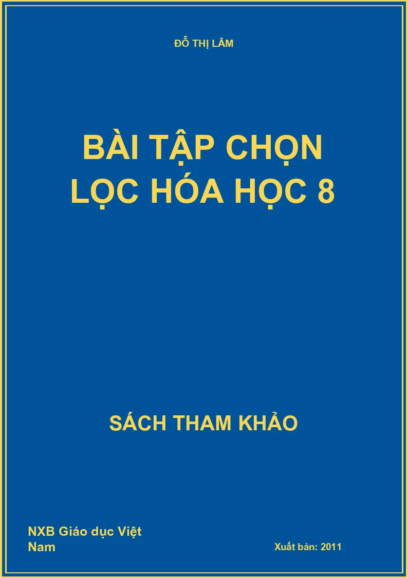 Bài Tập Chọn Lọc Hóa Học 8