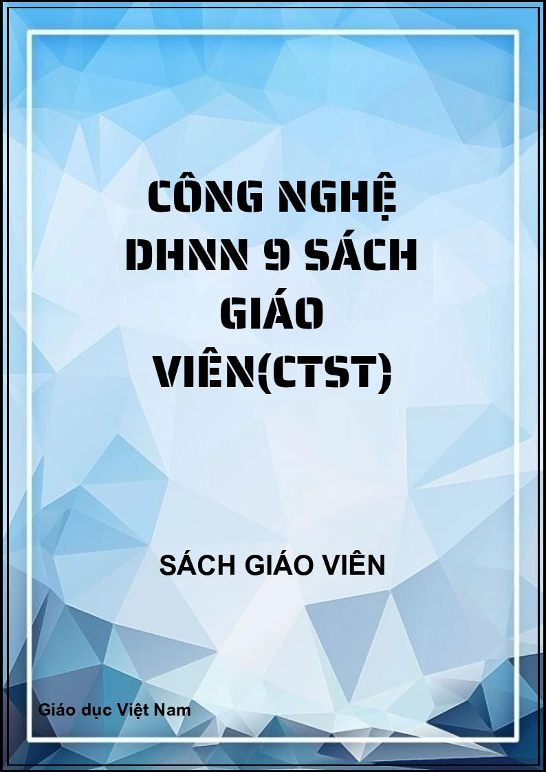 Công nghệ DHNN 9 Sách giáo viên(CTST)