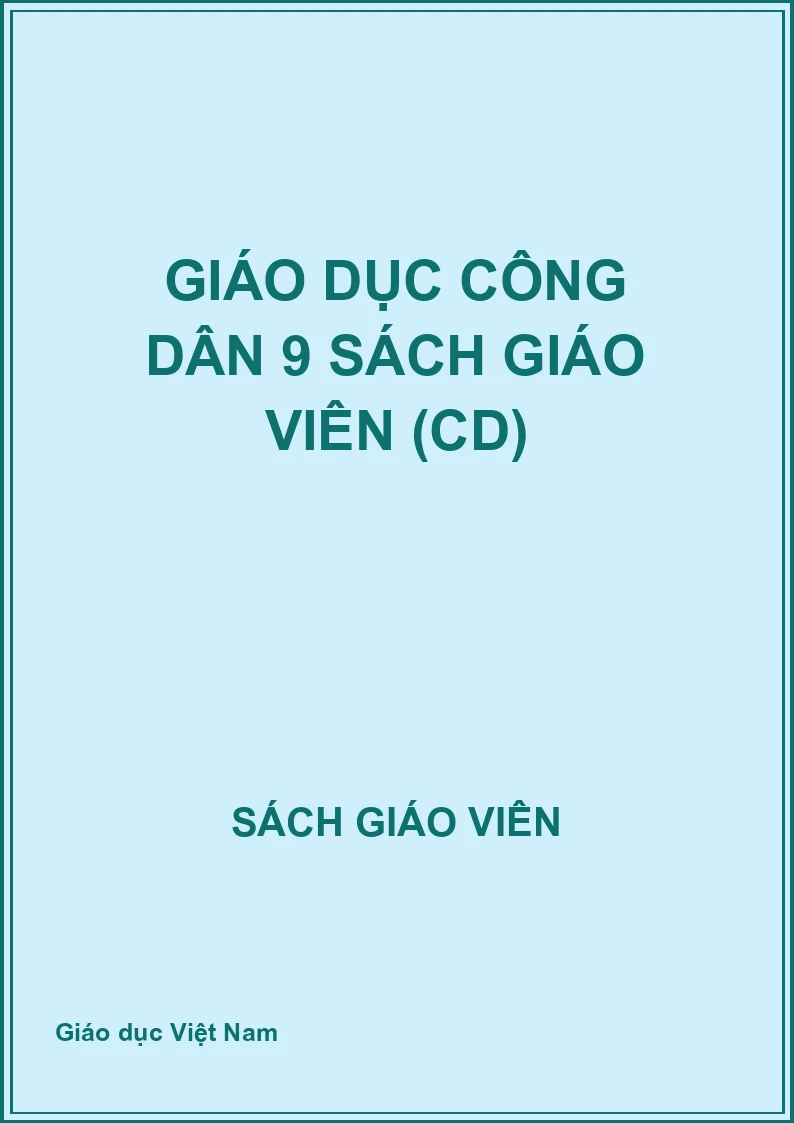 Giáo Dục Công Dân 9 Sách giáo viên (CD)