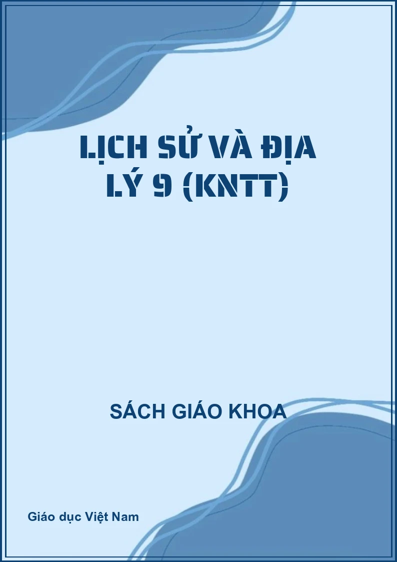 Lịch Sử và địa lý 9 (KNTT)