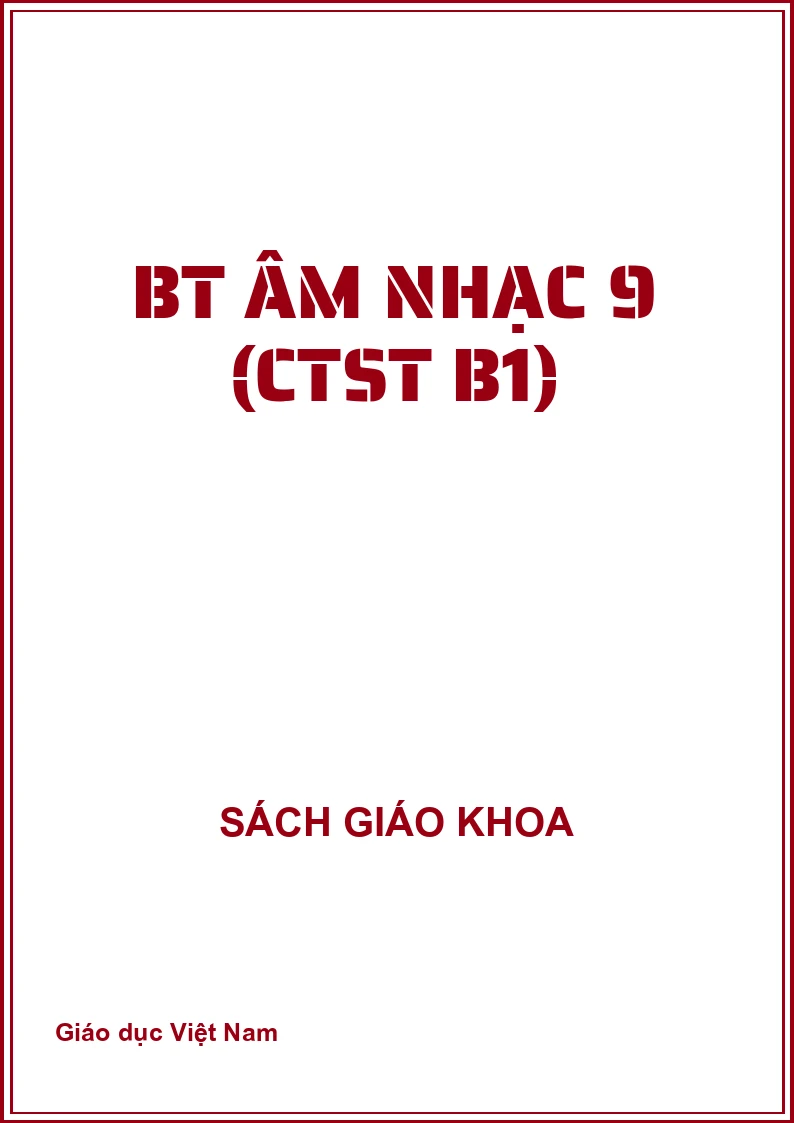 BT Âm nhạc 9 (CTST B1)