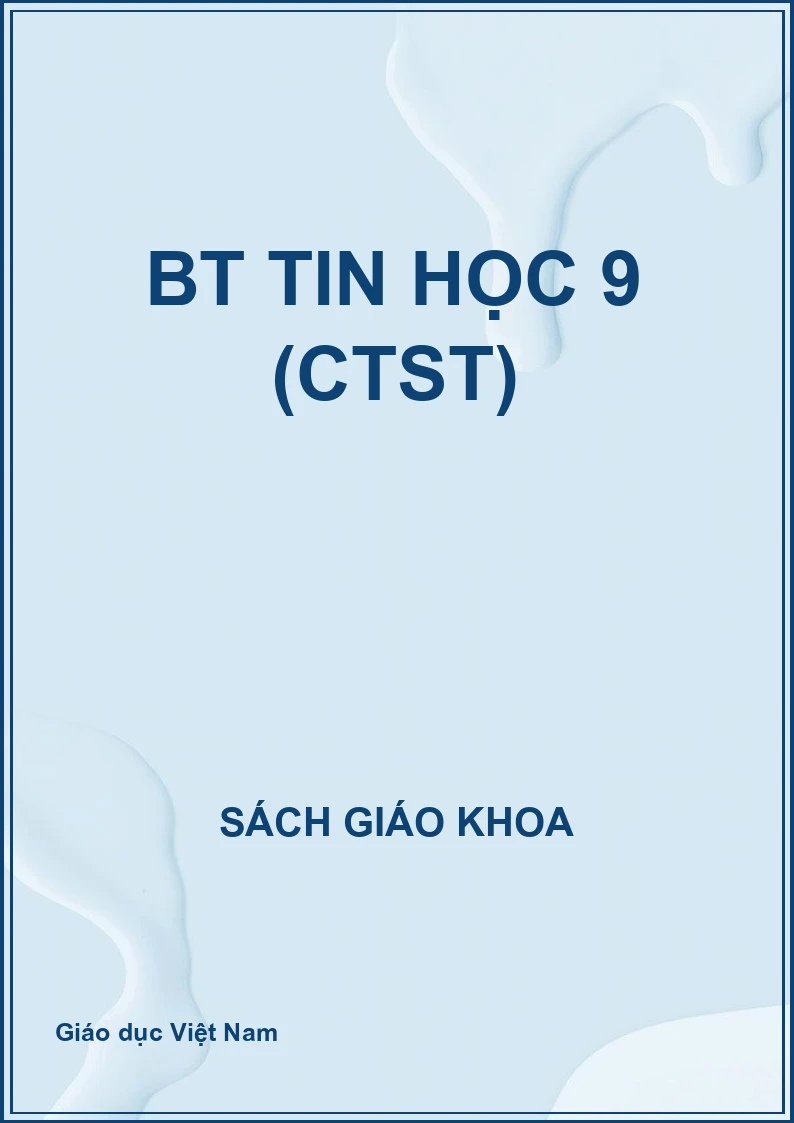 BT Tin học 9 (CTST)
