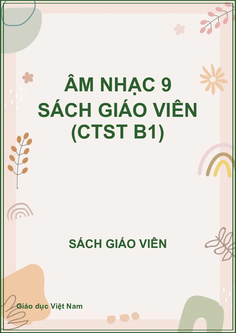 Âm nhạc 9 Sách giáo viên (CTST B1)