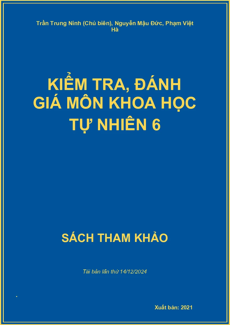 Kiểm tra, đánh giá môn Khoa học tự nhiên 6