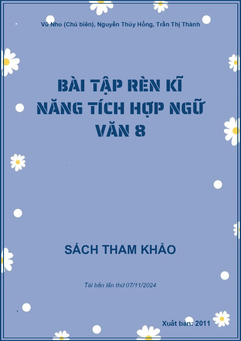 Bài Tập Rèn Kĩ Năng Tích Hợp Ngữ Văn 8