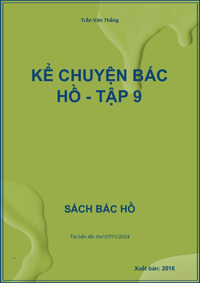 Kể Chuyện Bác Hồ - Tập 9