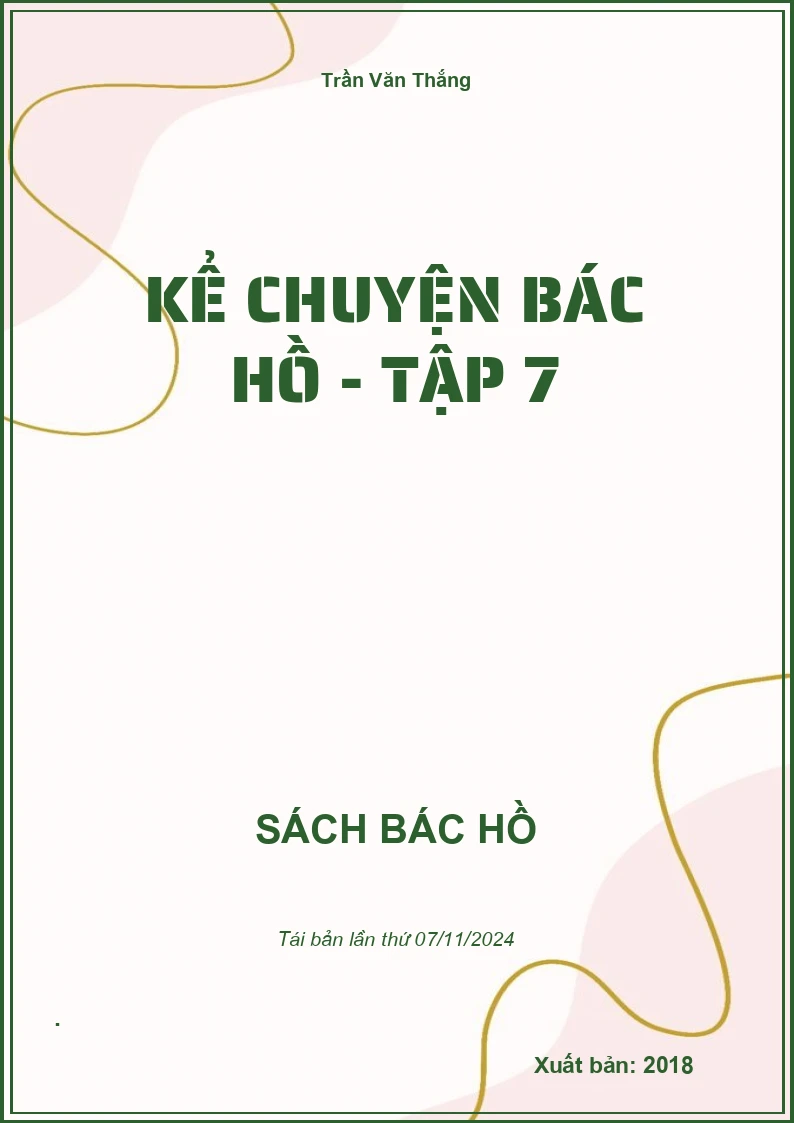 Kể Chuyện Bác Hồ - Tập 7