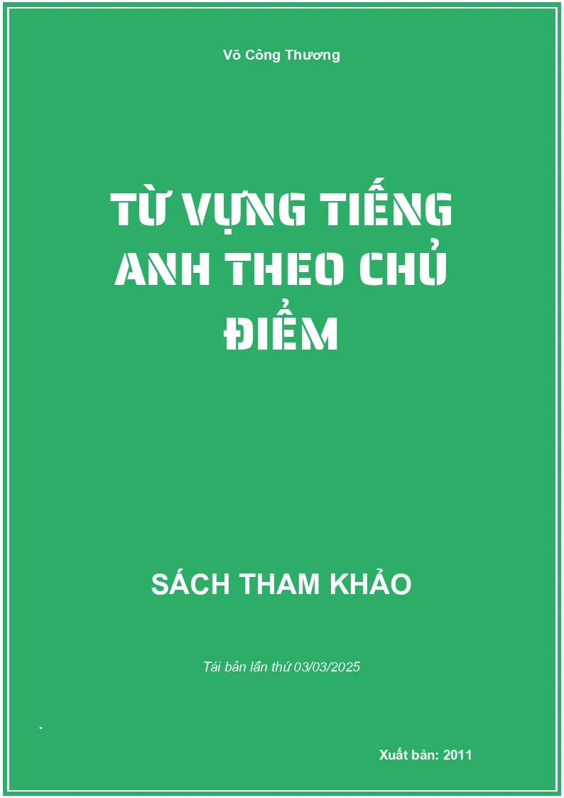 Từ Vựng Tiếng Anh Theo Chủ Điểm