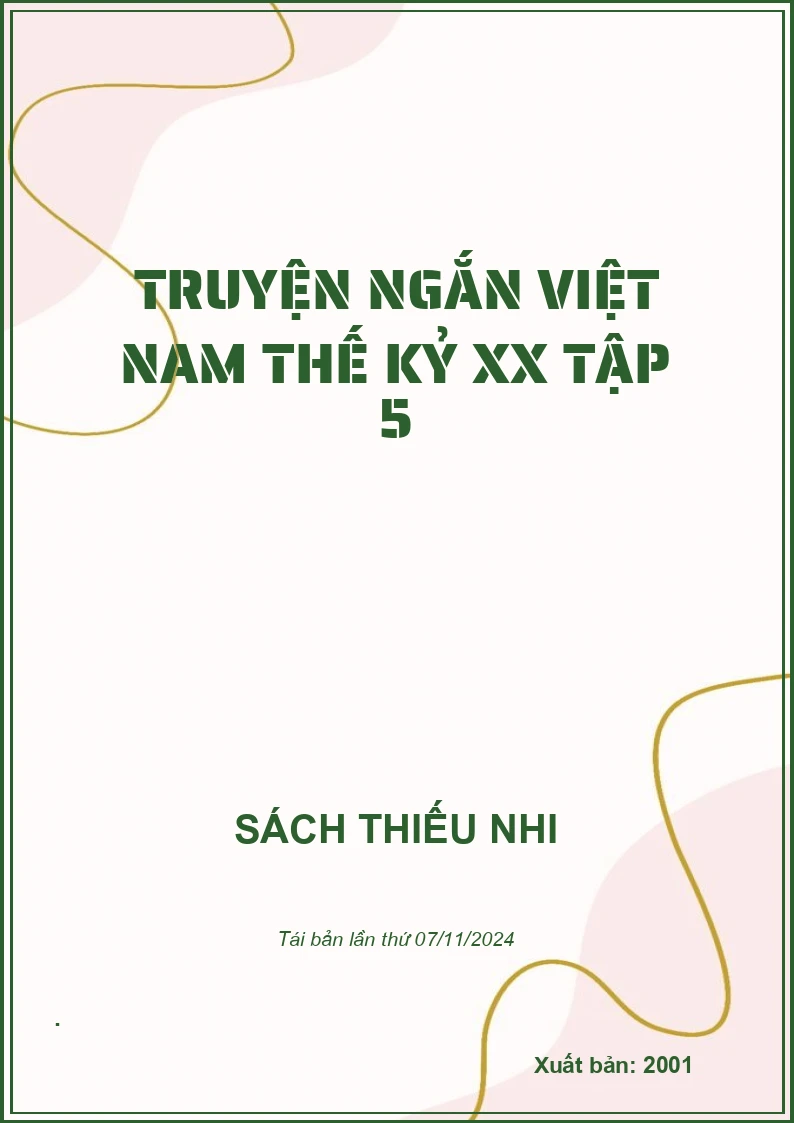 Truyện Ngắn Việt Nam Thế Kỷ XX Tập 5
