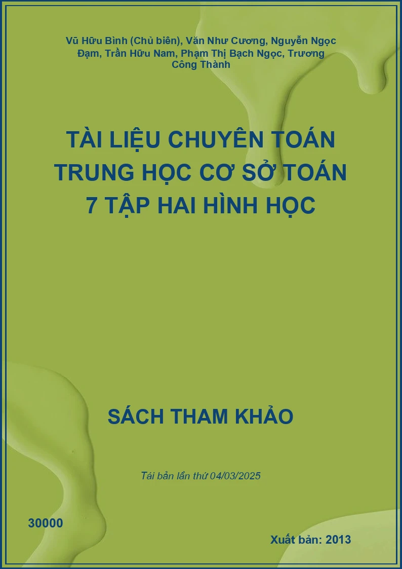Tài Liệu Chuyên Toán Trung Học Cơ Sở Toán 7 Tập Hai Hình Học