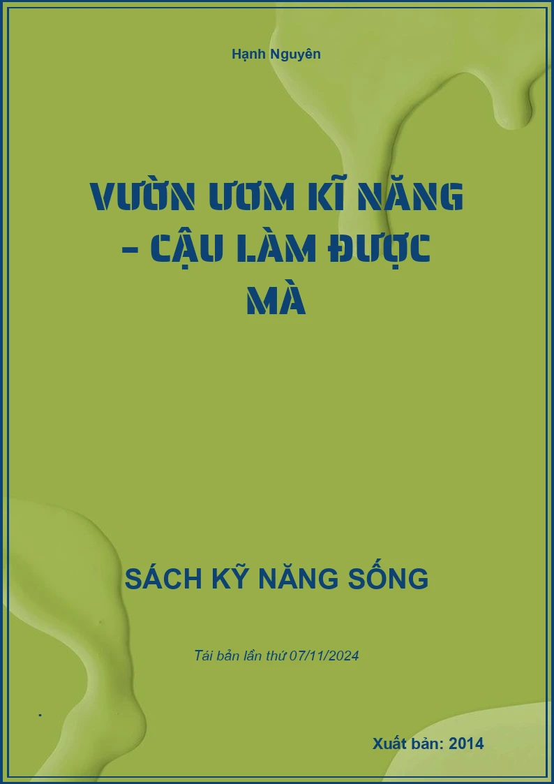 Vườn Ươm Kĩ Năng – Cậu Làm Được Mà