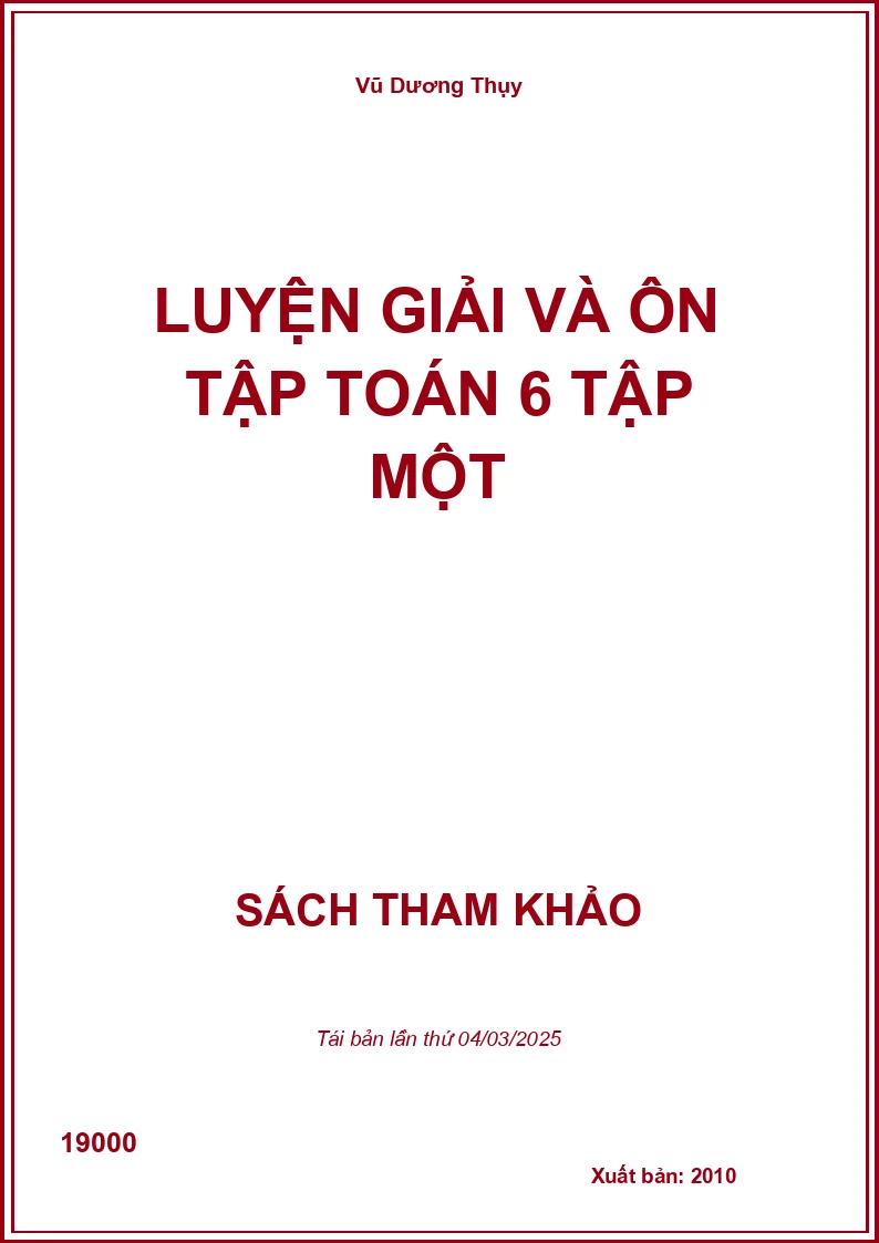 Luyện Giải Và Ôn Tập Toán 6 Tập Một