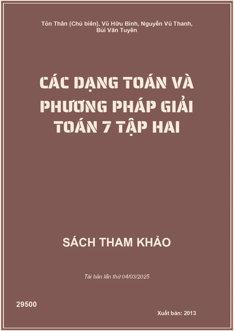 Các Dạng Toán Và Phương Pháp Giải Toán 7 Tập Hai
