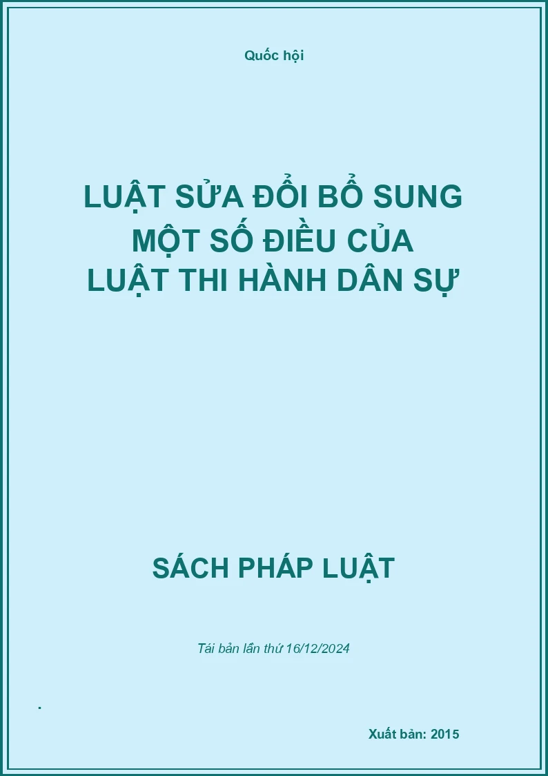 Luật Sửa Đổi Bổ Sung Một Số Điều Của Luật Thi Hành Dân Sự