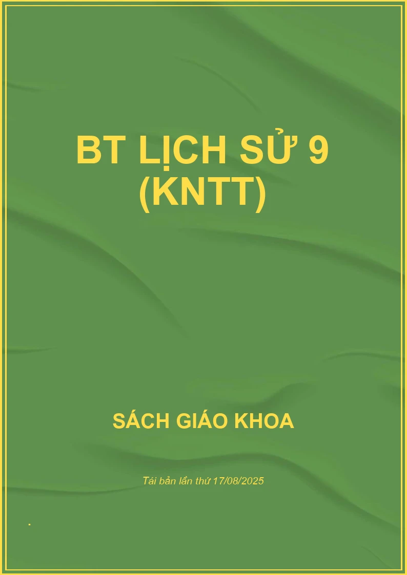 BT Lịch Sử 9 (KNTT)
