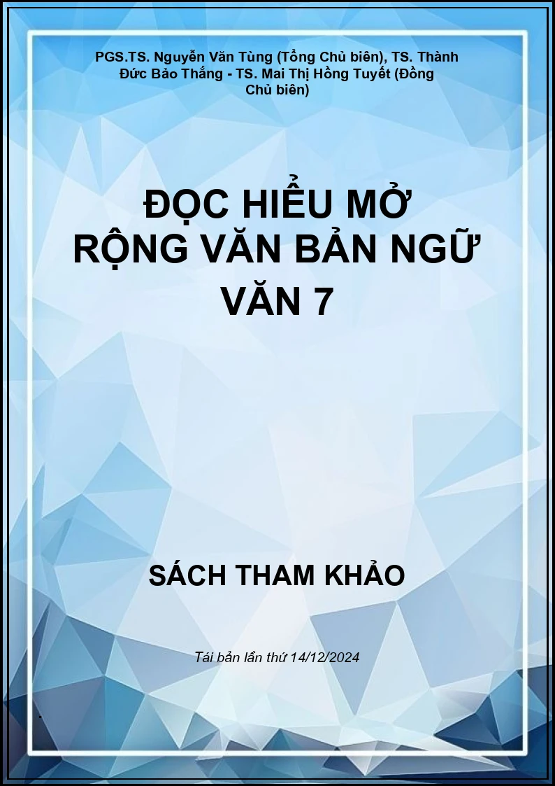 Đọc hiểu mở rộng văn bản Ngữ văn 7