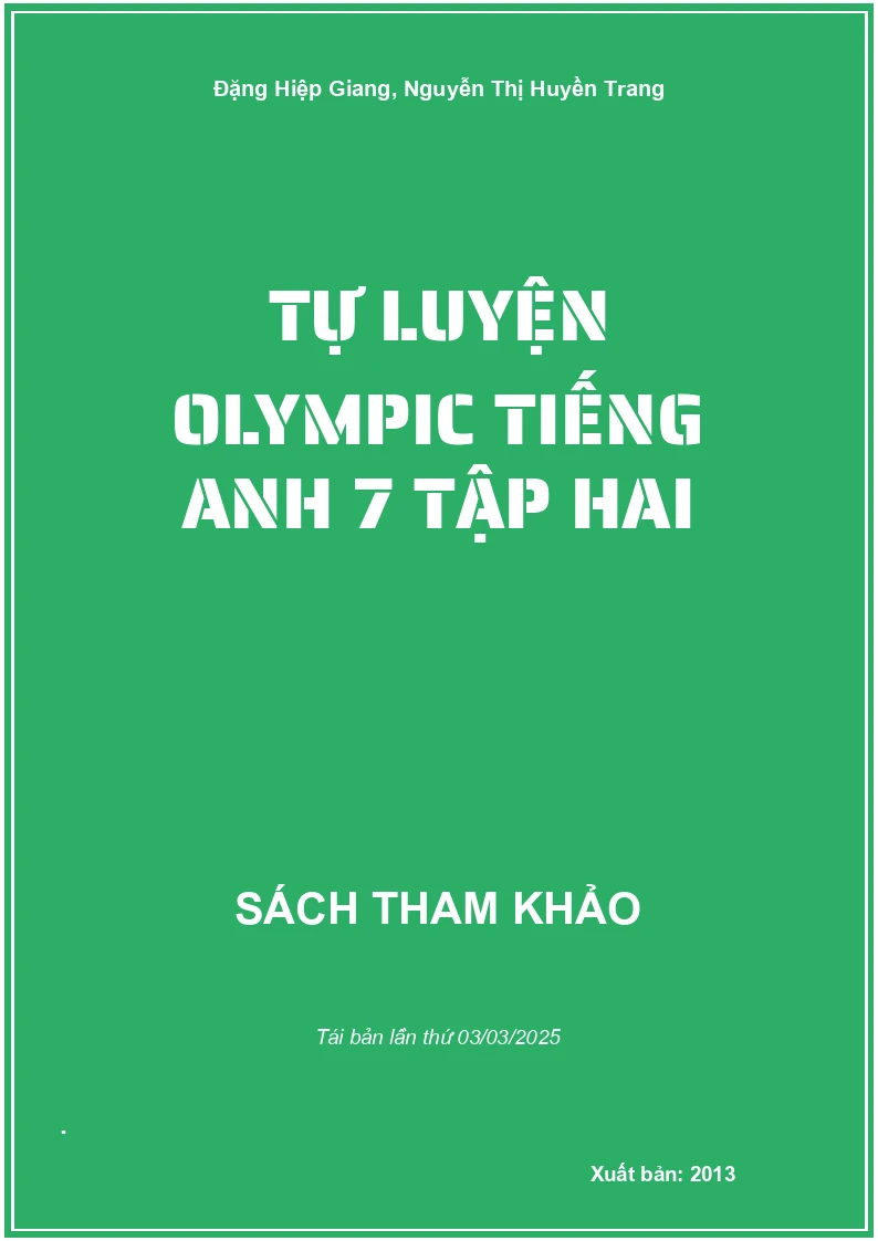 Tự Luyện Olympic Tiếng Anh 7 Tập Hai