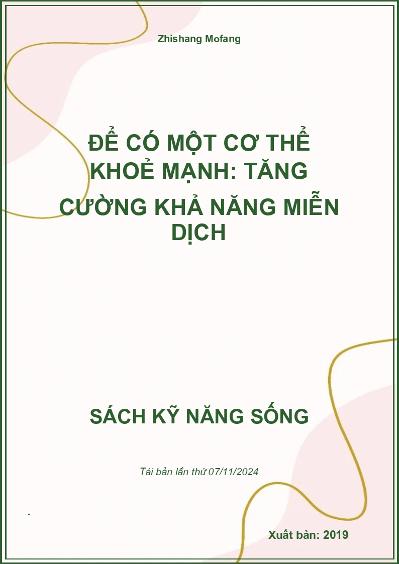 Để Có Một Cơ Thể Khoẻ Mạnh: Tăng Cường Khả Năng Miễn Dịch