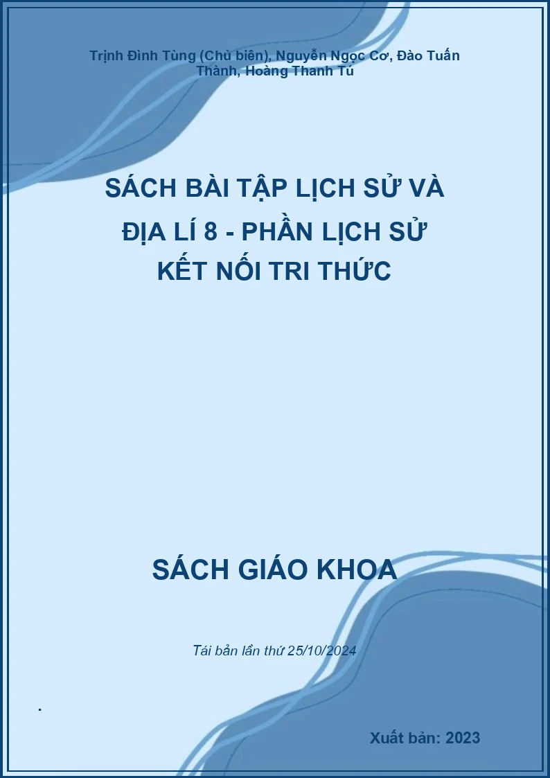 Sách bài tập Lịch sử và Địa lí 8 - Phần Lịch sử Kết nối tri thức