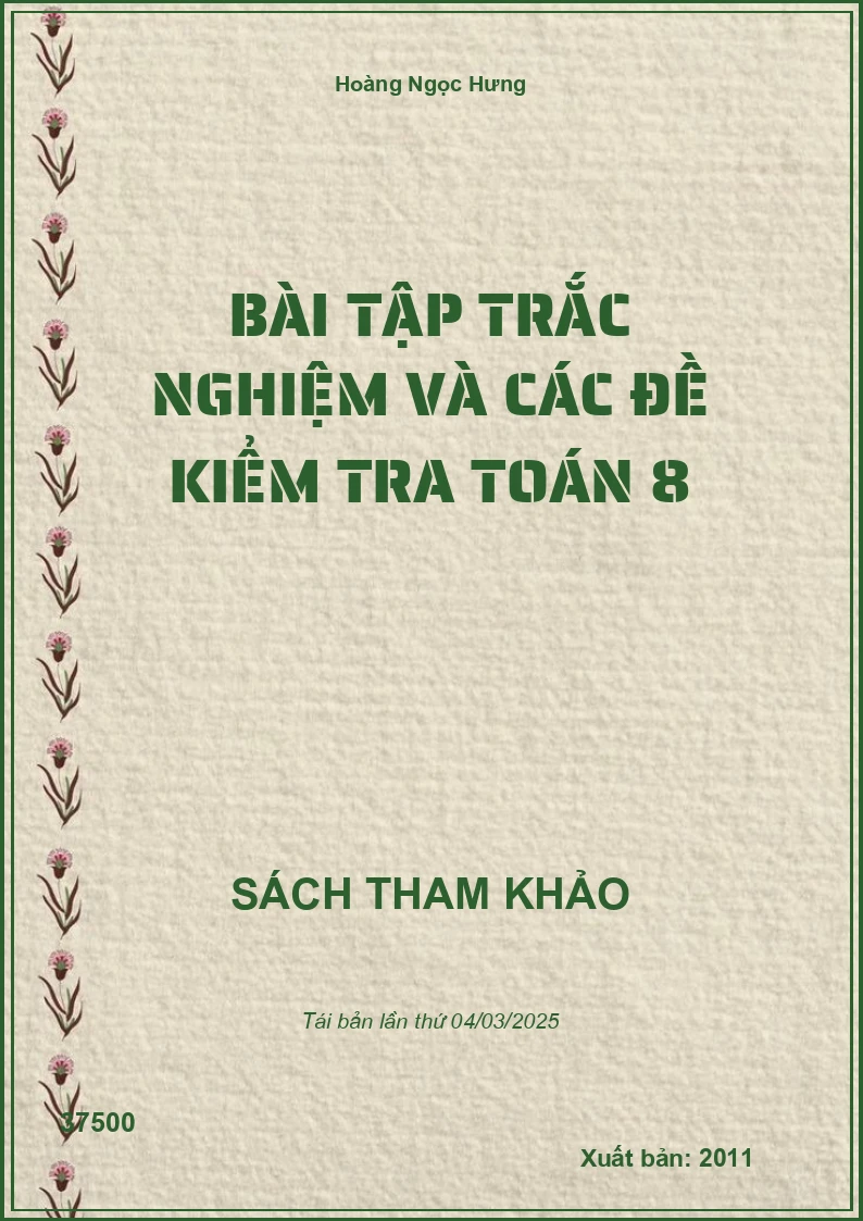 Bài Tập Trắc Nghiệm Và Các Đề Kiểm Tra Toán 8