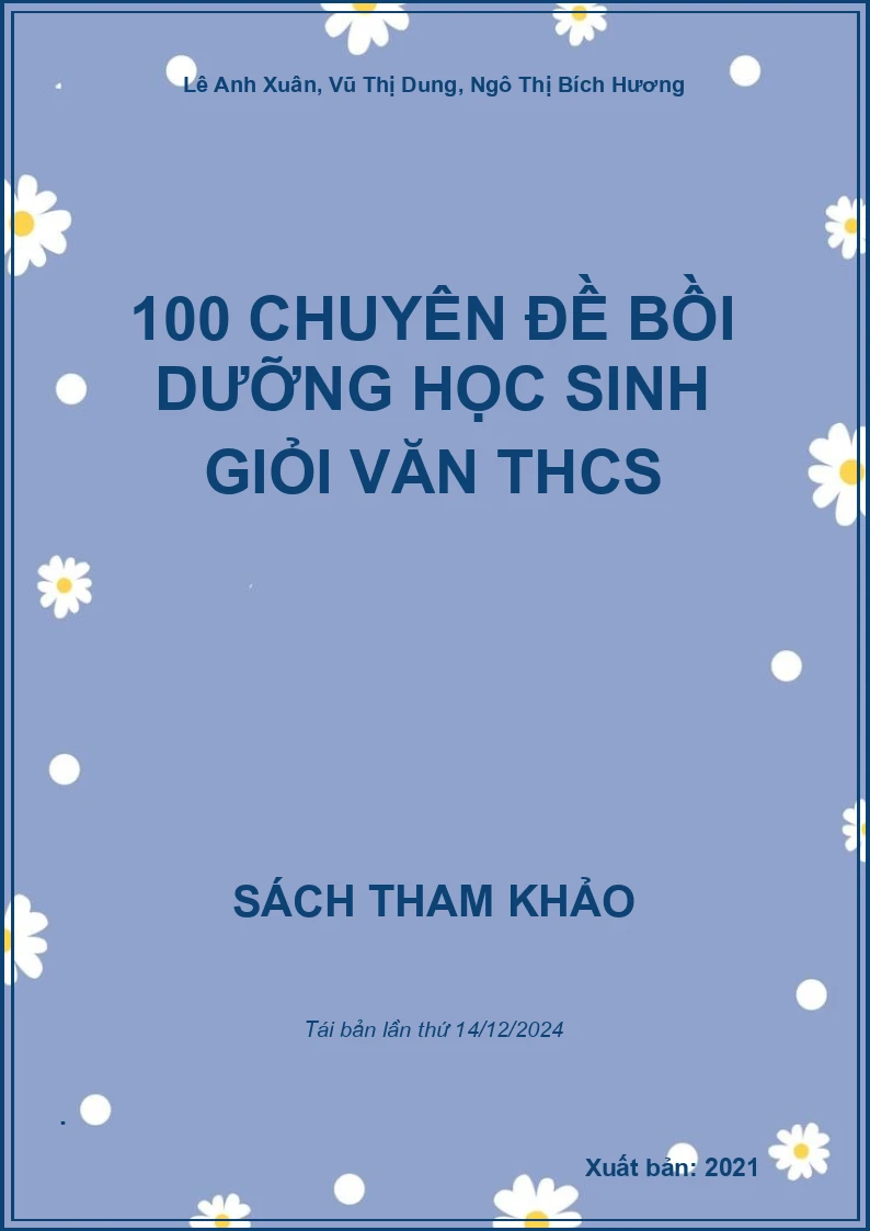 100 chuyên đề bồi dưỡng học sinh giỏi Văn THCS