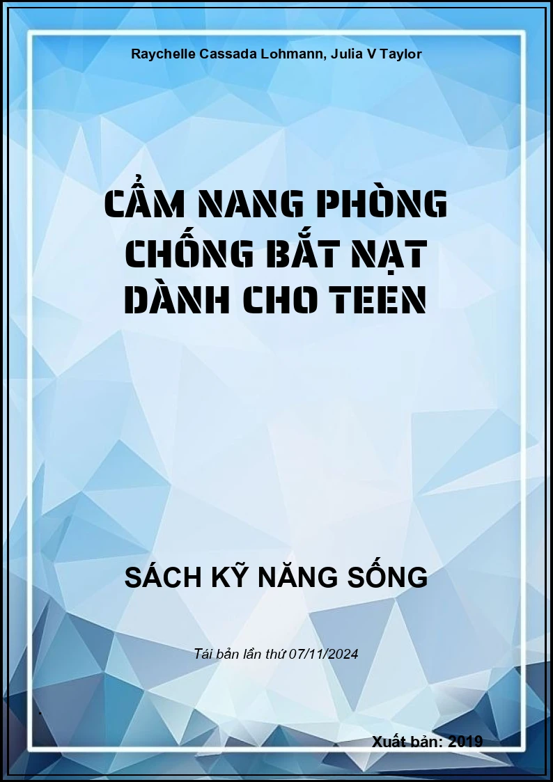 Cẩm Nang Phòng Chống Bắt Nạt Dành Cho Teen
