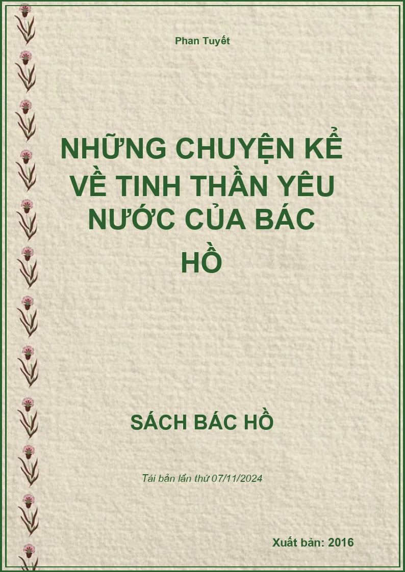 Những Chuyện Kể Về Tinh Thần Yêu Nước Của Bác Hồ