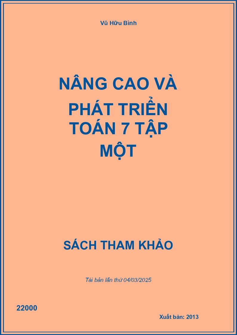 Nâng Cao Và Phát Triển Toán 7 Tập Một