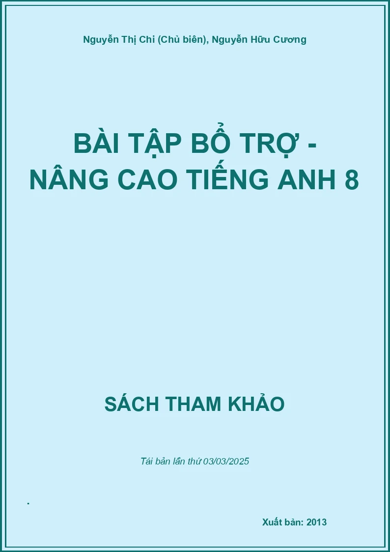Bài Tập Bổ Trợ - Nâng Cao Tiếng Anh 8