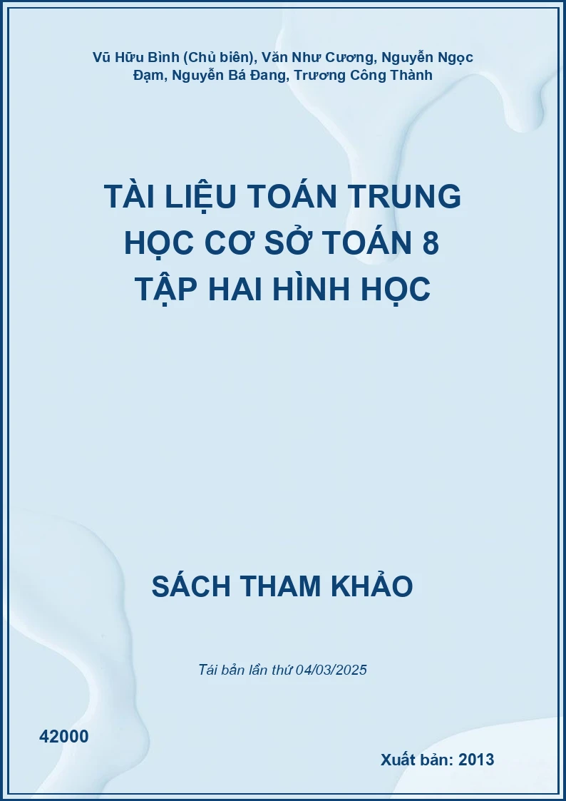Tài Liệu Toán Trung Học Cơ Sở Toán 8 Tập Hai Hình Học