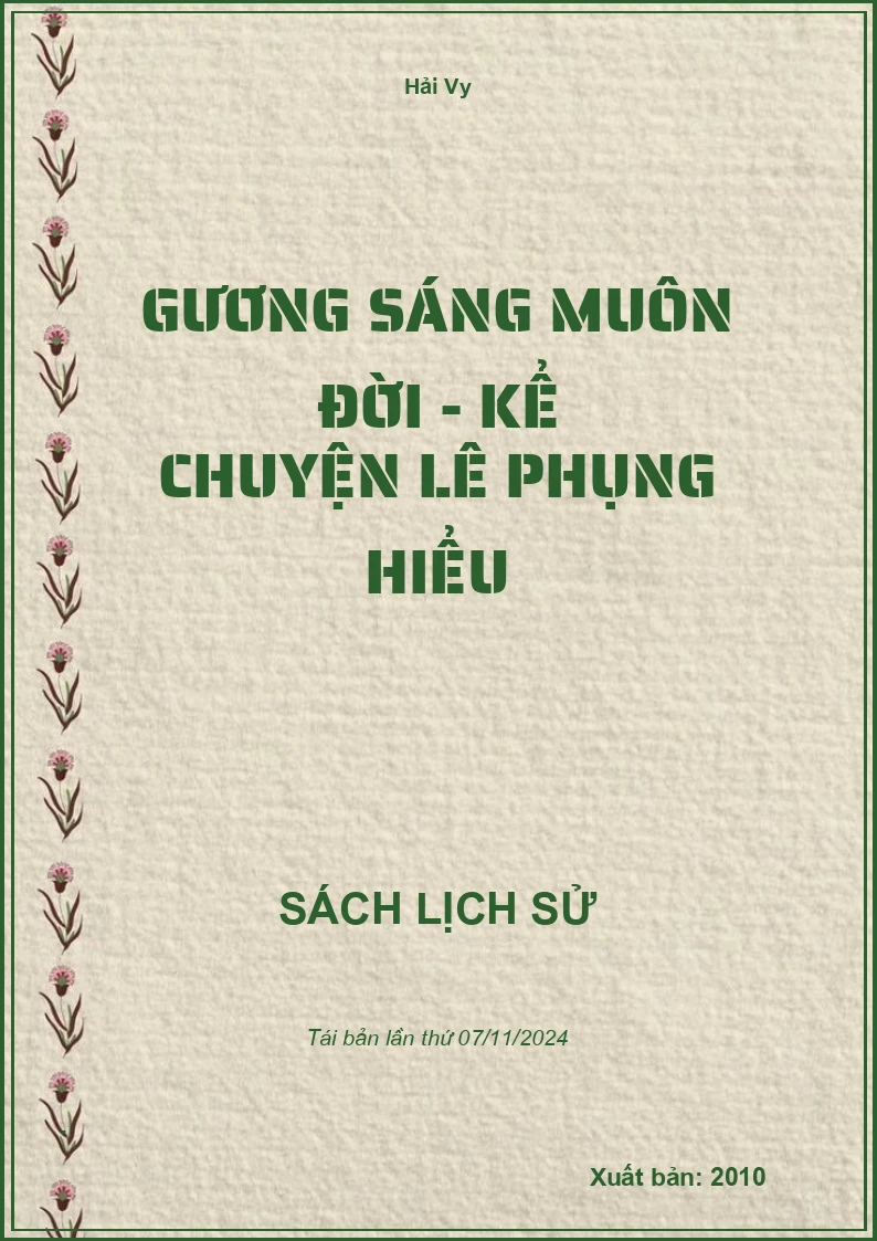 Gương Sáng Muôn Đời - Kể Chuyện Lê Phụng Hiểu
