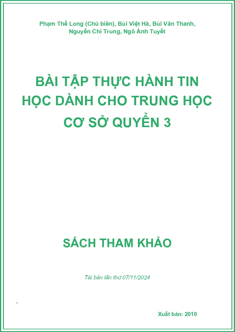 Bài Tập Thực Hành Tin Học Dành Cho Trung Học Cơ Sở Quyển 3