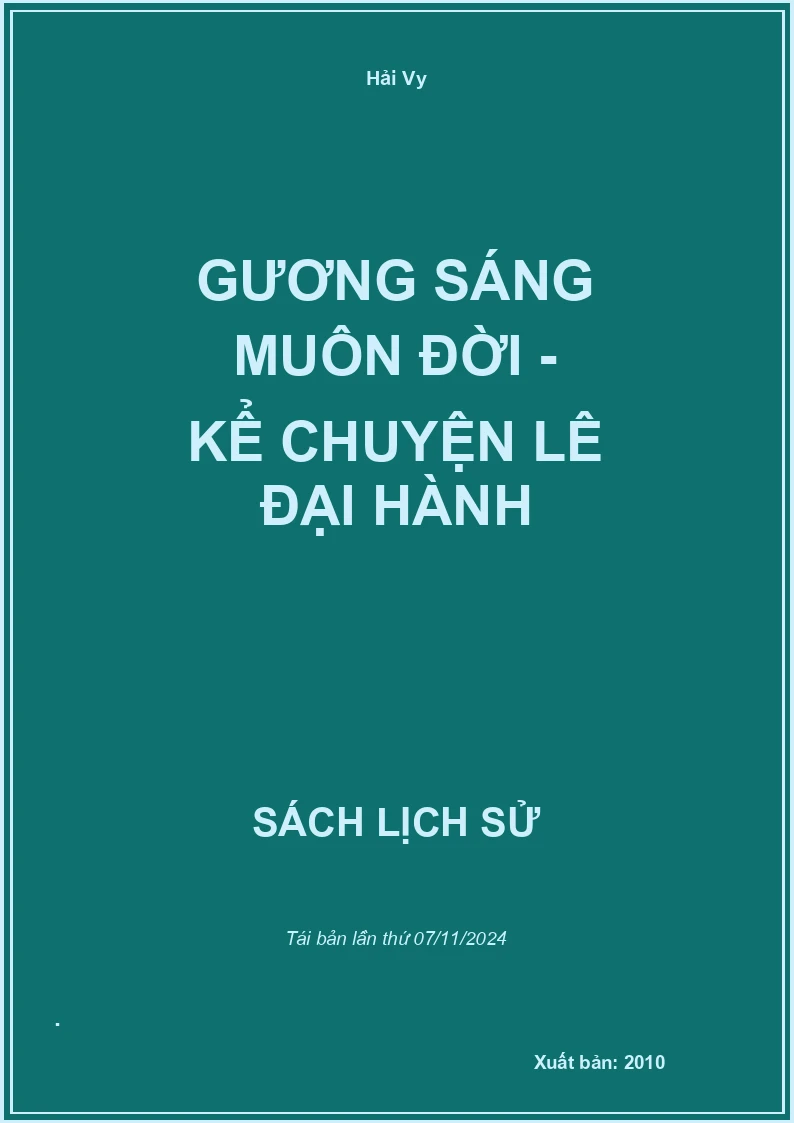 Gương Sáng Muôn Đời - Kể Chuyện Lê Đại Hành