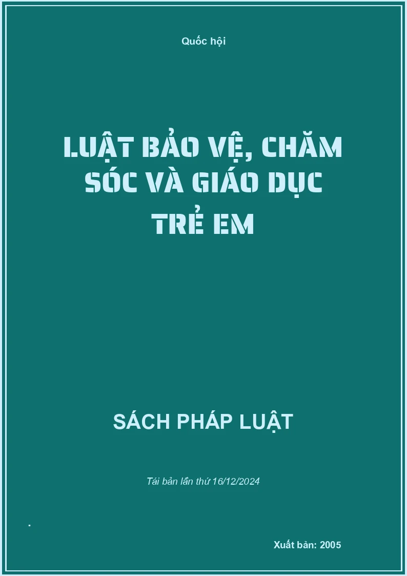 Luật Bảo Vệ, Chăm Sóc Và Giáo Dục Trẻ Em