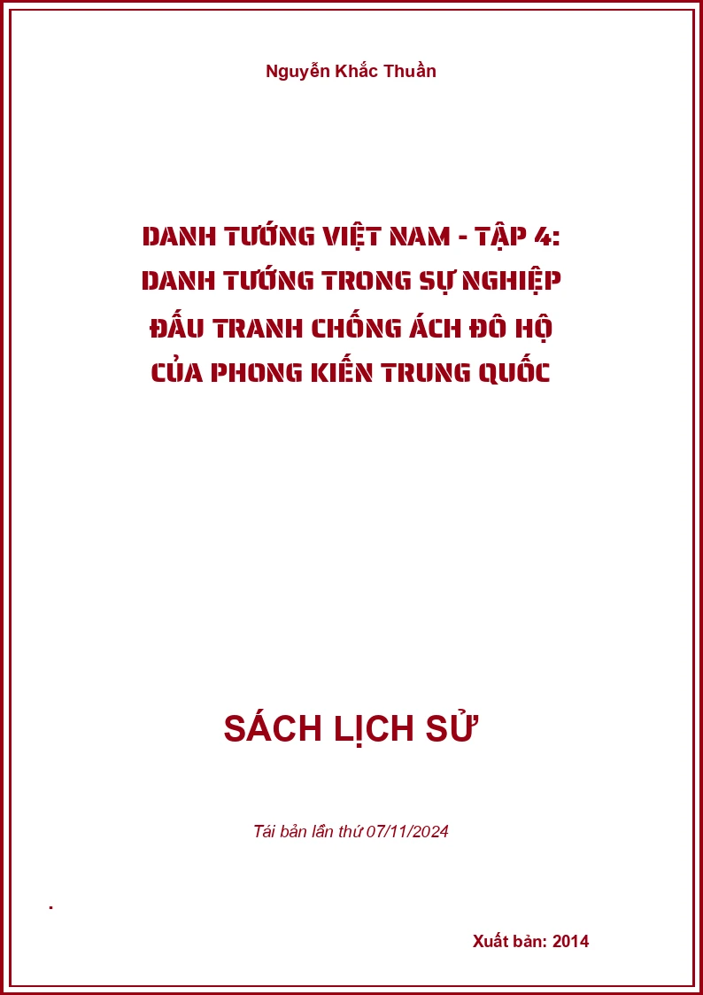 Danh Tướng Việt Nam - Tập 4: Danh Tướng Trong Sự Nghiệp Đấu Tranh Chống Ách Đô Hộ Của Phong Kiến Trung Quốc