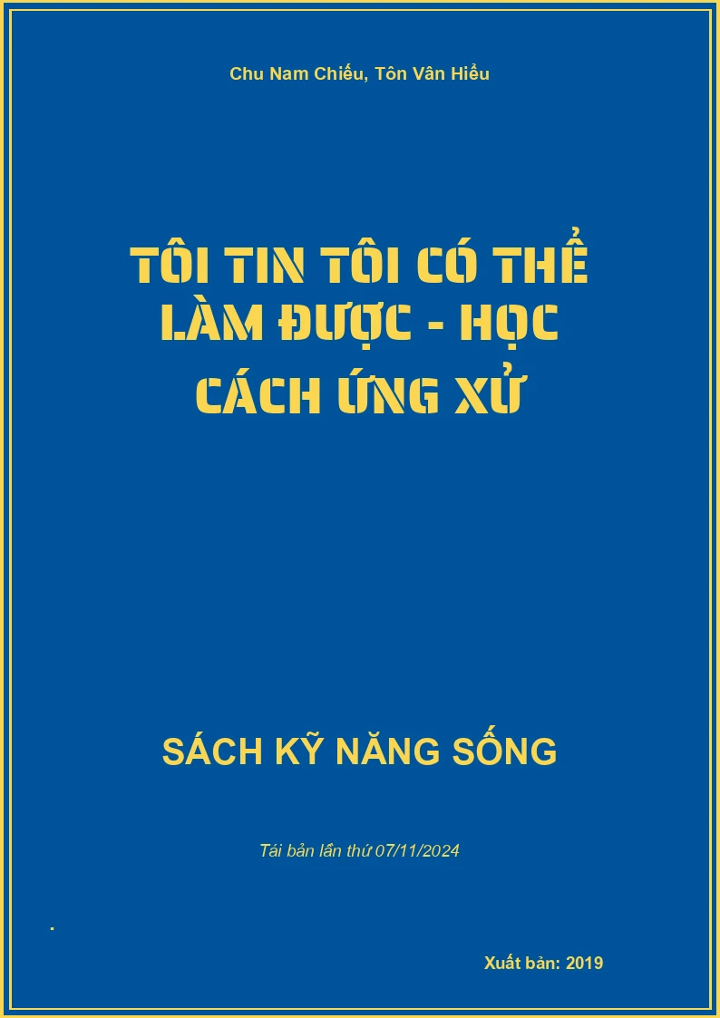 Tôi Tin Tôi Có Thể Làm Được - Học Cách Ứng Xử