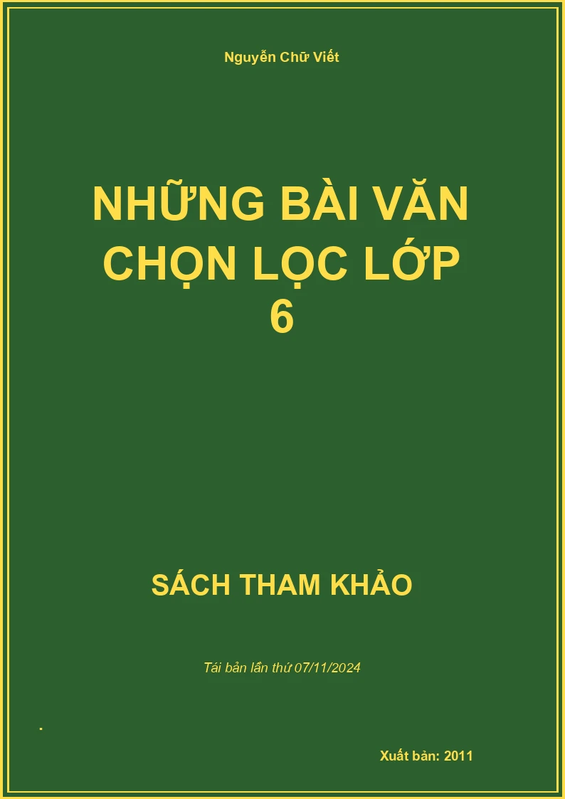 Những Bài Văn Chọn Lọc Lớp 6