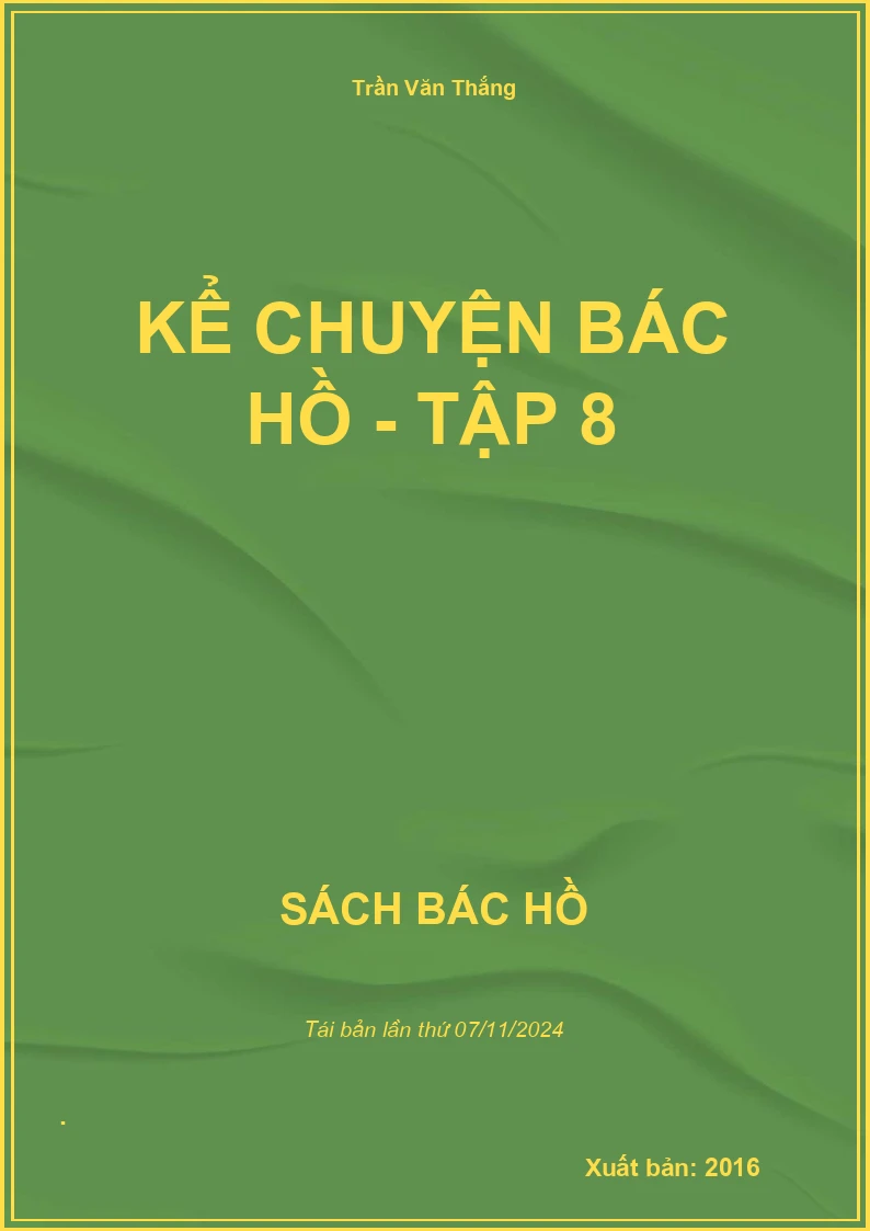 Kể Chuyện Bác Hồ - Tập 8
